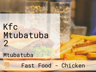 Kfc Mtubatuba 2