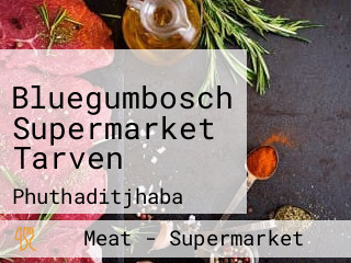 Bluegumbosch Supermarket Tarven