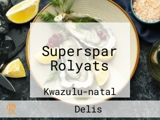 Superspar Rolyats