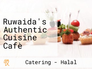 Ruwaida's Authentic Cuisine Cafè