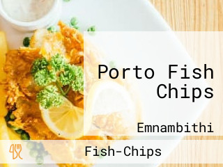 Porto Fish Chips