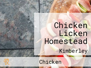 Chicken Licken Homestead