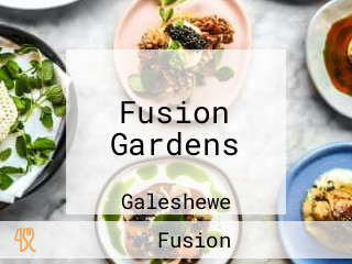 Fusion Gardens