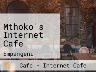 Mthoko's Internet Cafe