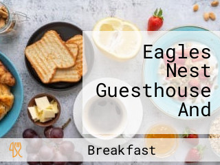 Eagles Nest Guesthouse And