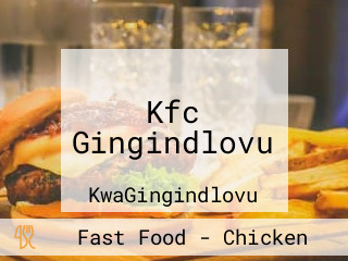 Kfc Gingindlovu