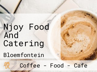 Njoy Food And Catering