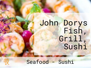 John Dorys Fish, Grill, Sushi Mimosa Mall