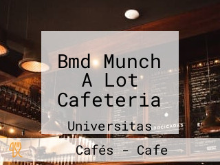 Bmd Munch A Lot Cafeteria