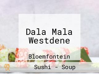 Dala Mala Westdene