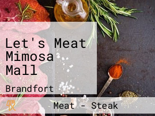 Let's Meat Mimosa Mall