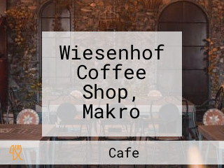 Wiesenhof Coffee Shop, Makro