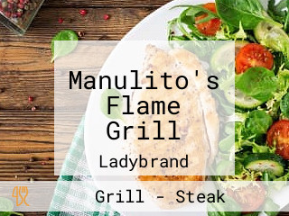 Manulito's Flame Grill