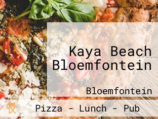 Kaya Beach Bloemfontein