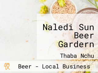 Naledi Sun Beer Gardern