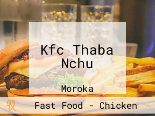 Kfc Thaba Nchu