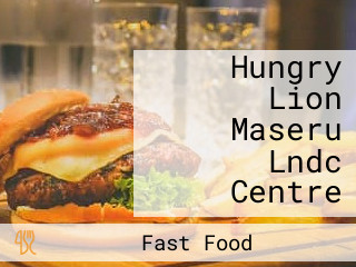 Hungry Lion Maseru Lndc Centre