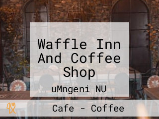 Waffle Inn And Coffee Shop