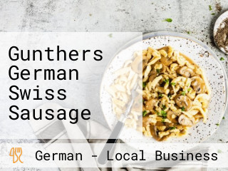 Gunthers German Swiss Sausage