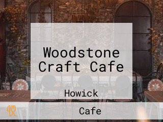 Woodstone Craft Cafe