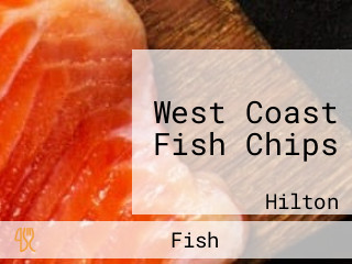 West Coast Fish Chips