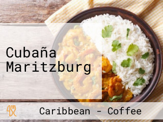 Cubaña Maritzburg