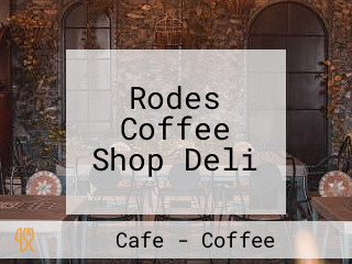 Rodes Coffee Shop Deli