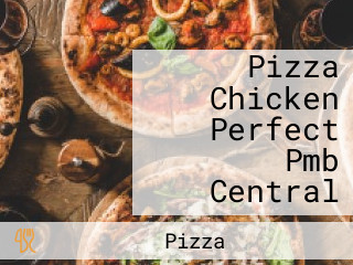 Pizza Chicken Perfect Pmb Central