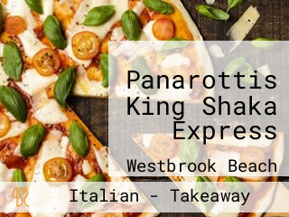 Panarottis King Shaka Express