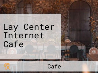 Lay Center Internet Cafe