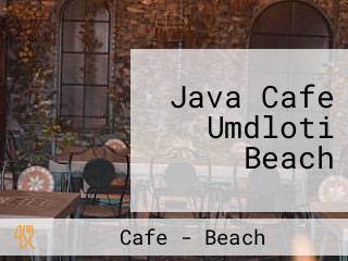 Java Cafe Umdloti Beach