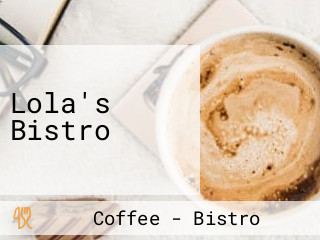 Lola's Bistro