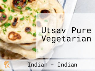 Utsav Pure Vegetarian