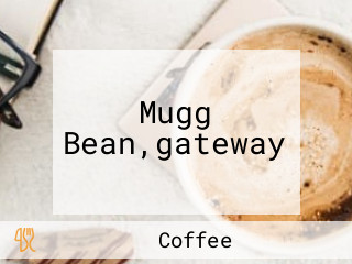 Mugg Bean,gateway