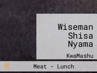 Wiseman Shisa Nyama