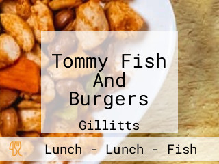 Tommy Fish And Burgers