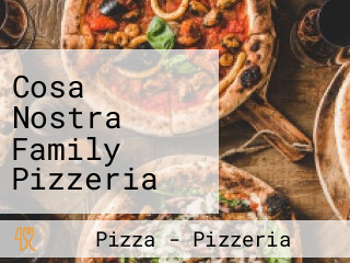 Cosa Nostra Family Pizzeria Take Away The Godfather Pub