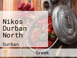 Nikos Durban North