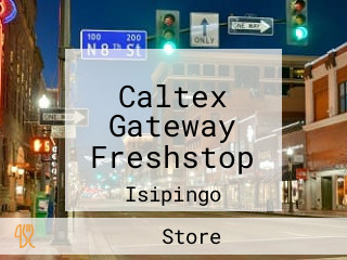 Caltex Gateway Freshstop