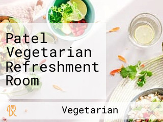 Patel Vegetarian Refreshment Room