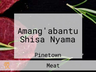 Amang'abantu Shisa Nyama