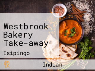 Westbrook Bakery Take-away