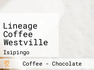 Lineage Coffee Westville