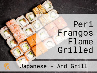 Peri Frangos Flame Grilled Chicken Shisanyama