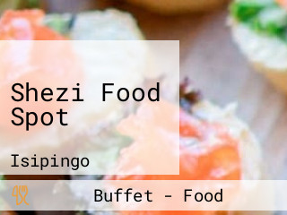 Shezi Food Spot