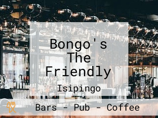 Bongo's The Friendly