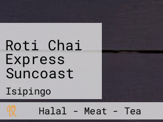 Roti Chai Express Suncoast