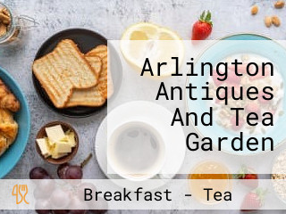 Arlington Antiques And Tea Garden