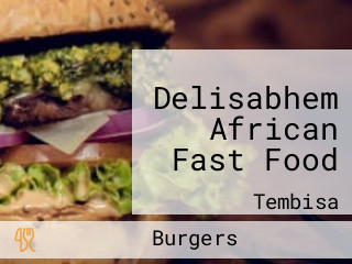 Delisabhem African Fast Food