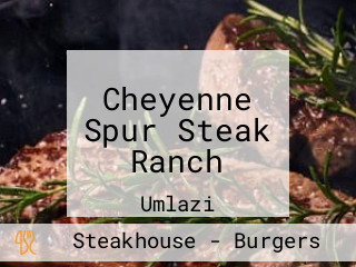 Cheyenne Spur Steak Ranch